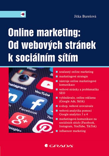 Kniha Online marketing: Od webových stránek k sociálním sítím Jitka Burešová