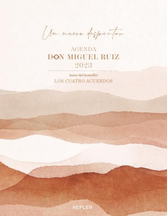 Книга Agenda Don Miguel Ruiz 2023 MIGUEL RUIZ