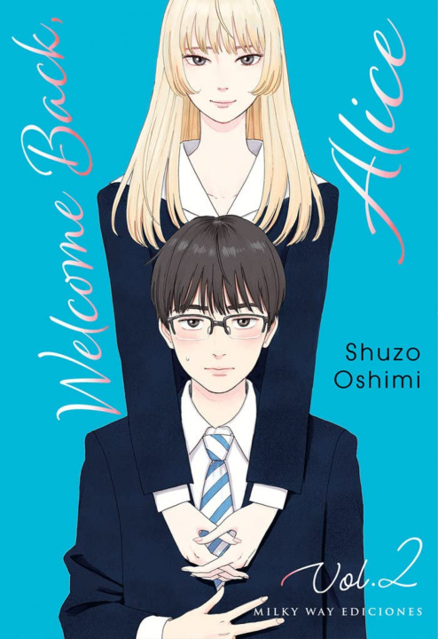 Könyv WELCOME BACK, ALICE 02 SHUZO OSHIMI