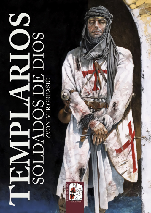 Könyv Templarios. Soldados de Dios ZBONIMIR GRVASIC