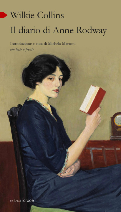 Książka diario di Anne Rodway. Testo inglese a fronte Wilkie Collins