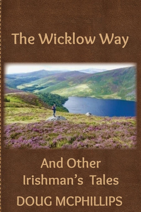 Knjiga Wicklow Way Doug McPhillips