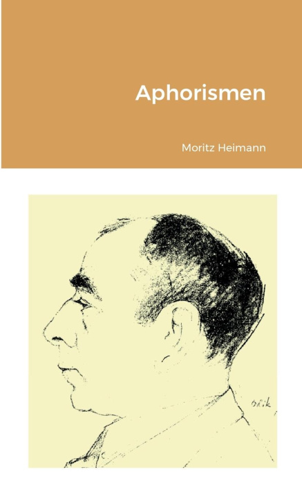 Buch Aphorismen Moritz Heimann