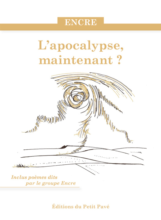 Knjiga L'apocalypse maintenant ? Association Encre