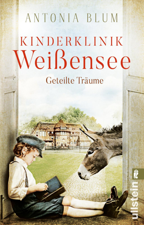 Knjiga Kinderklinik Weißensee - Geteilte Träume Antonia Blum
