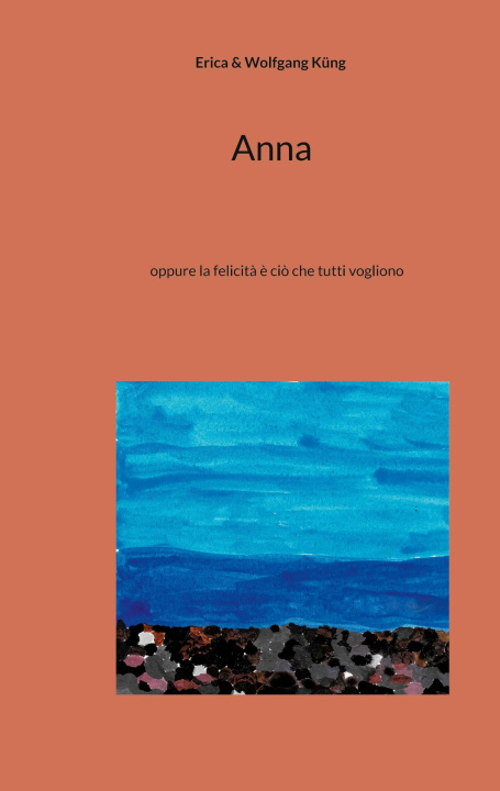 Knjiga Anna Wolfgang Küng