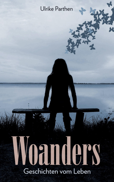 Knjiga Woanders Ulrike Parthen