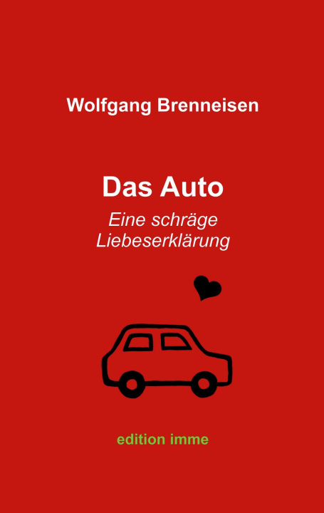 Knjiga Auto Wolfgang Brenneisen
