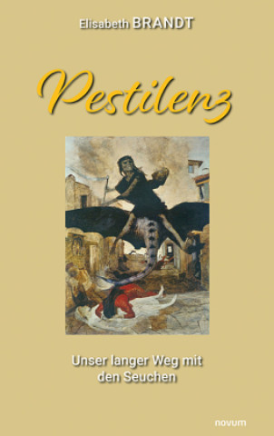Knjiga Pestilenz Elisabeth Brandt