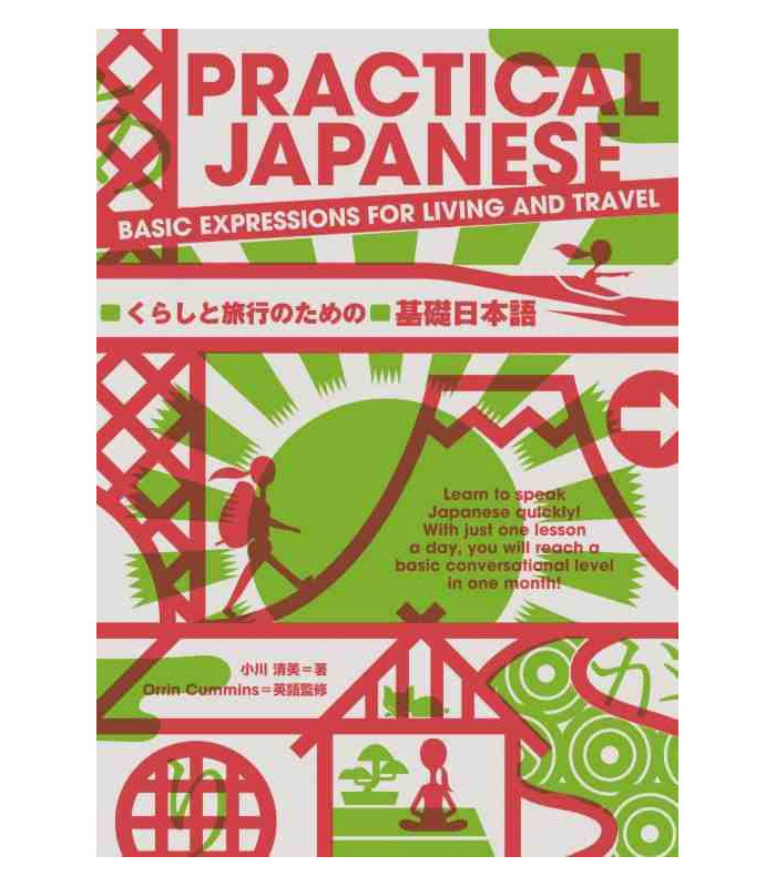 Kniha PRACTICAL JAPANESE - BASIC EXPRESSIONS FOR LIVING AND TRAVEL 