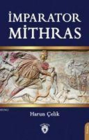 Knjiga Imparator Mithras 