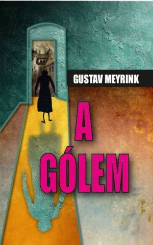 Knjiga A gólem Gustav Meyrink