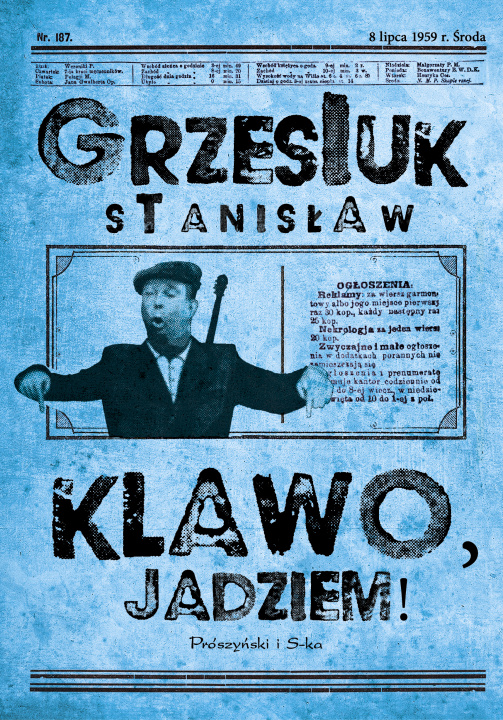 Carte Klawo, jadziem! wyd. 2022 Stanisław Grzesiuk