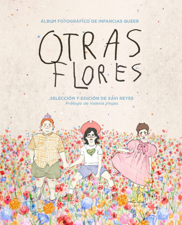 Knjiga Otras flores XAVI REYES