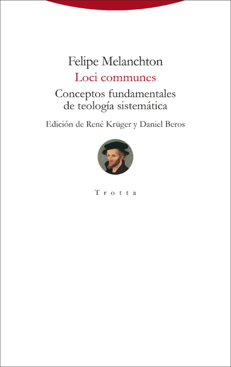 Kniha Loci communes FELIPE MELANCHTON