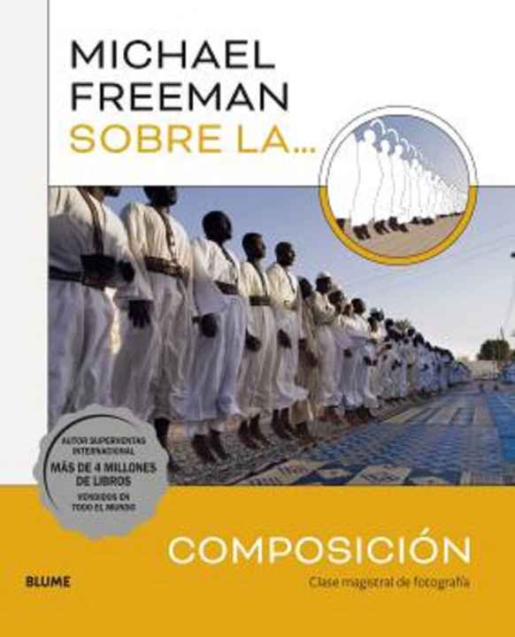 Könyv Michael Freeman sobre la composición MICHAEL FREEMAN