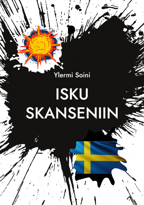 Könyv Isku Skanseniin 