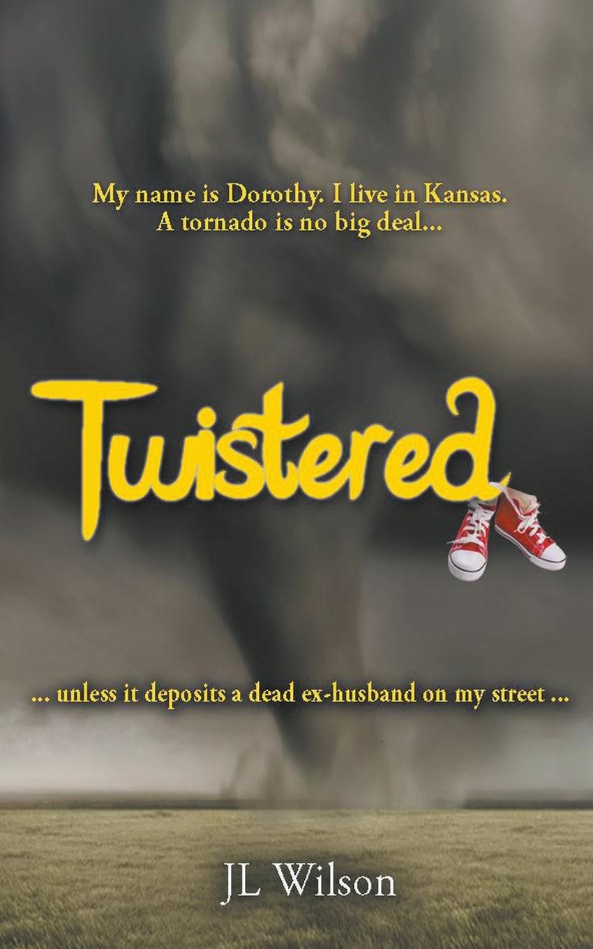Knjiga Twistered J L Wilson