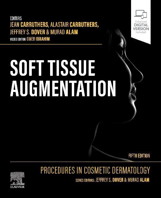 Kniha Procedures in Cosmetic Dermatology: Soft Tissue Augmentation Jean Carruthers