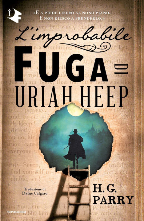 Könyv improbabile fuga di Uriah Heep H.G. Parry