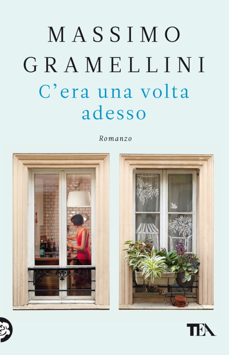 Livre C'era una volta adesso Massimo Gramellini