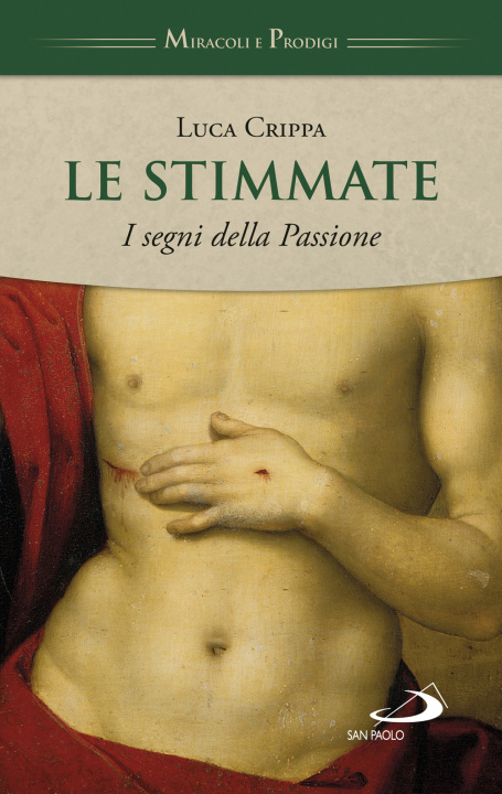 Kniha stimmate. I segni della Passione Luca Crippa