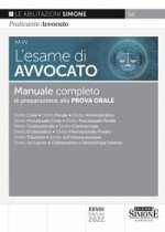 Könyv esame di avvocato. Manuale completo di preparazione alla prova orale 