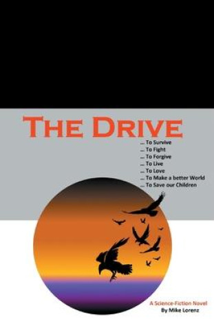 Knjiga The Drive Mike Lorenz