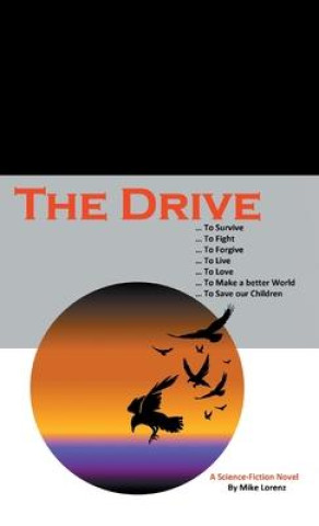 Knjiga The Drive Mike Lorenz
