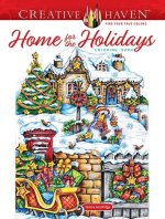 Carte Creative Haven Home for the Holidays Coloring Book Teresa Goodridge