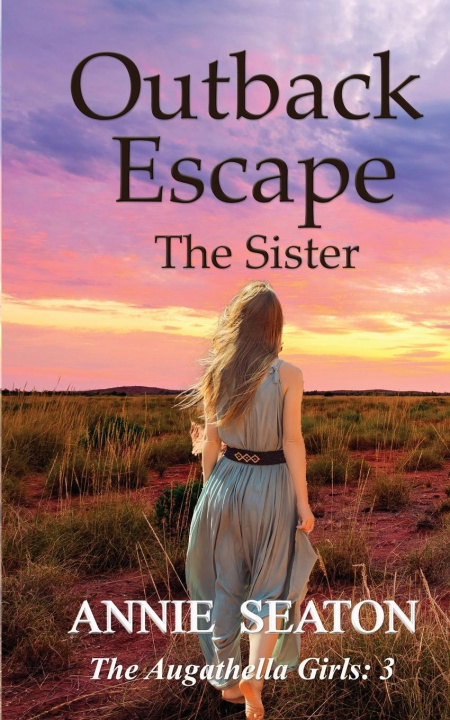 Kniha Outback Escape Annie Seaton