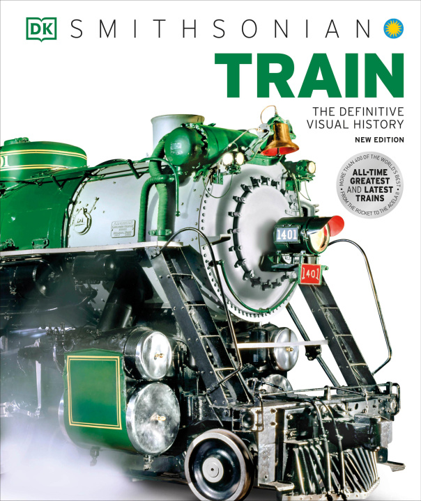 Kniha Train: The Definitive Visual History 