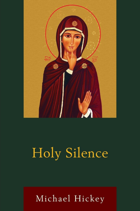 Book Holy Silence Michael Hickey