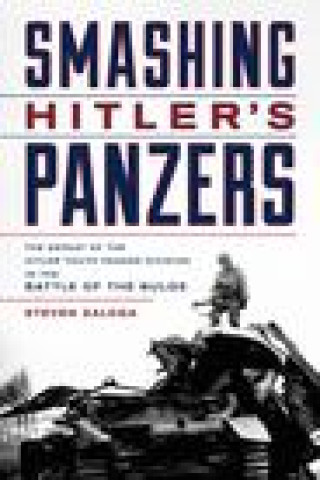 Книга Smashing Hitler's Panzers 