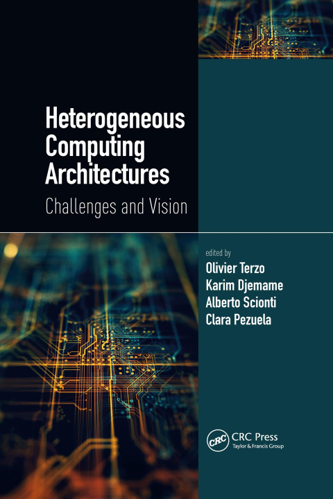 Knjiga Heterogeneous Computing Architectures Karim Djemame