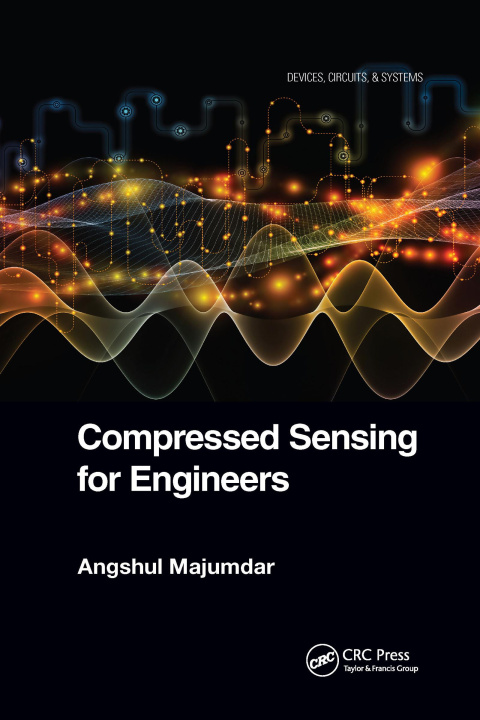 Book Compressed Sensing for Engineers Majumdar
