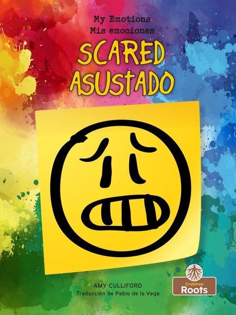 Kniha Asustado (Scared) Bilingual Pablo de la Vega