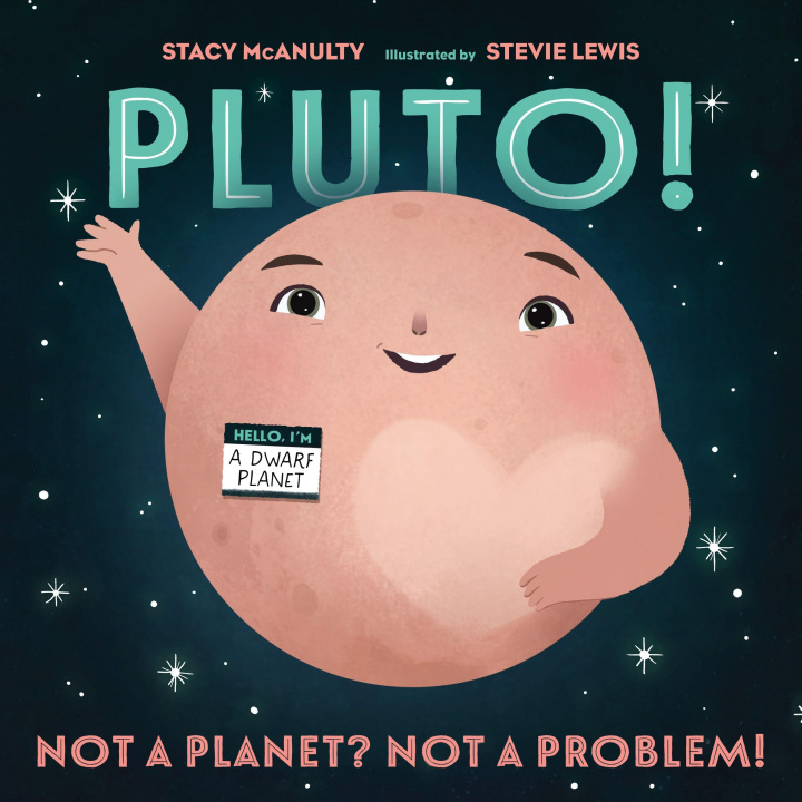 Buch Pluto!: Not a Planet? Not a Problem! Stevie Lewis