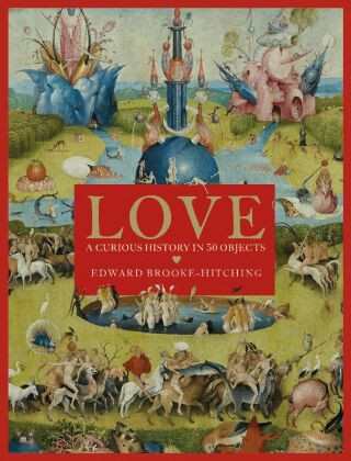 Book LOVE A CURIOUS HISTORY HA 