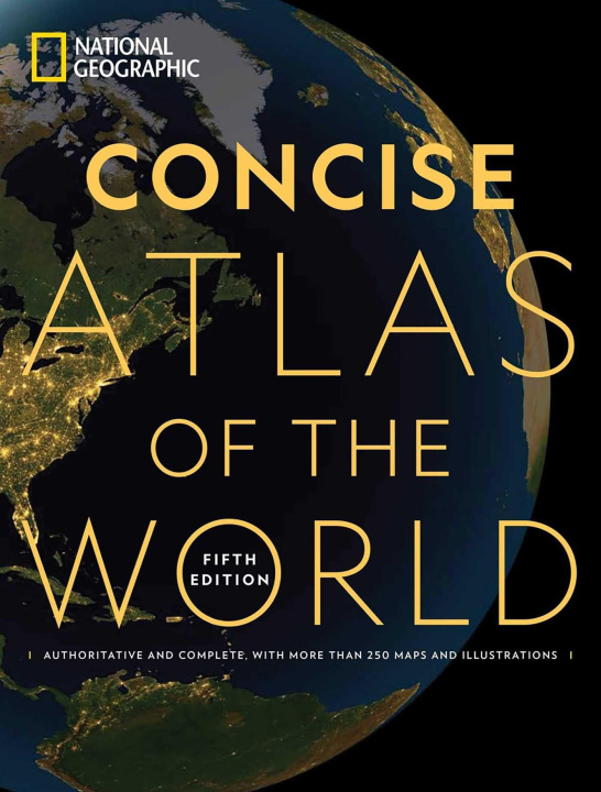 Kniha National Geographic Concise Atlas of the World, 5th Edition 