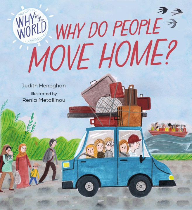Buch THE WORLD AND ME WHY DO PEOPLE MOVE H Judith Heneghan