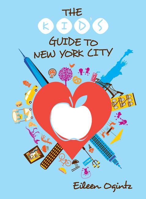 Kniha Kid's Guide to New York City 