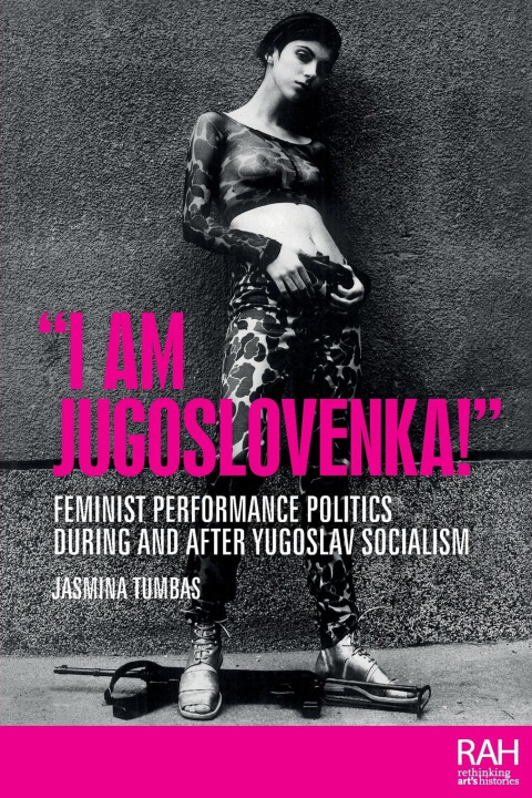 Kniha "I am Jugoslovenka!" 
