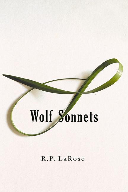 Book Wolf Sonnets LaRose