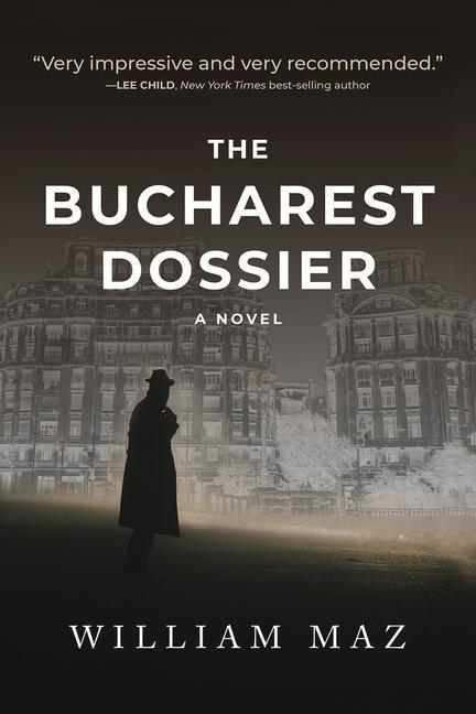 Kniha Bucharest Dossier 