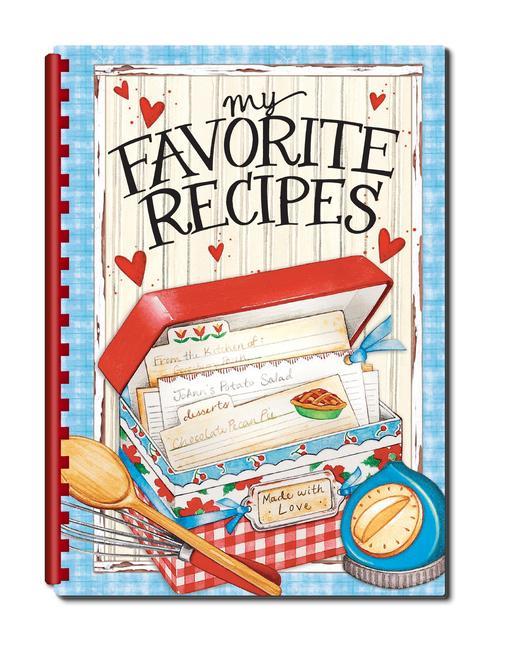 Книга My Favorite Recipes - Create Your Own Cookbook 