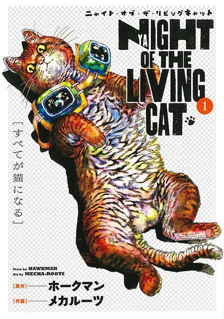 Book Night of the Living Cat Vol. 1 Mecha-Roots