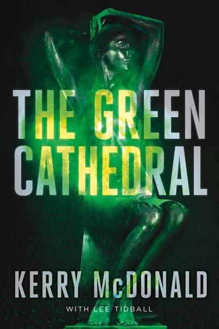 Boek The Green Cathedral Lee Tidball