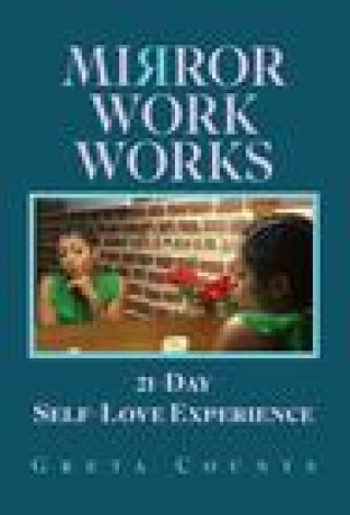 Knjiga Mirror Work Works Greta Counts