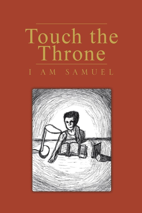 Knjiga Touch the Throne I AM Samuel